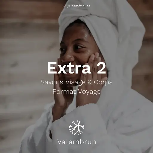 [B2B-VALEXTRA02-A] Extra 2 Valambrun : Savons Visage & Corps - Format Voyage