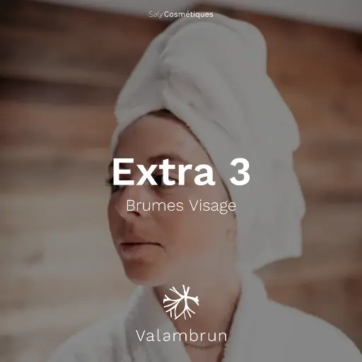 [B2B-VALEXTRA03] Extra 3 Valambrun : Lotions Visage
